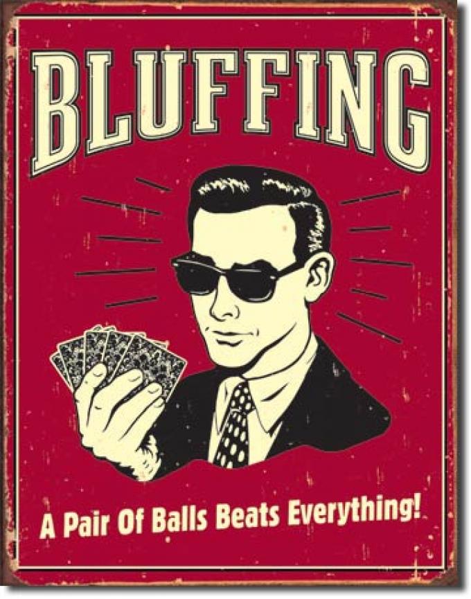 Tin Sign, Bluffing - Pair of Balls