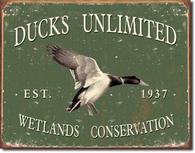 Tin Sign, Ducks Unlimited - Since 1937