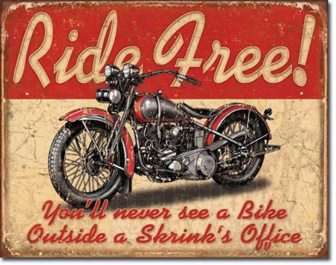 Tin Sign, Ride Free