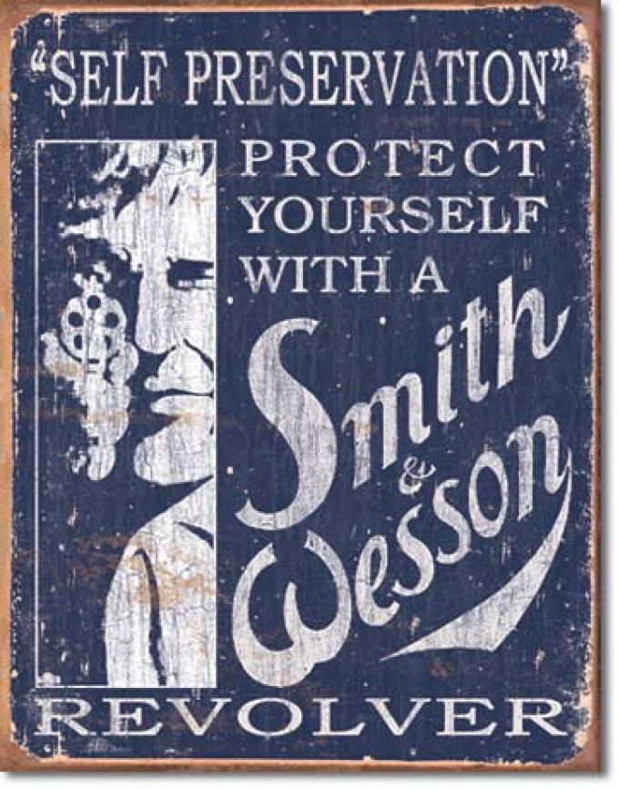 Tin Sign, S&W - Self Preservation