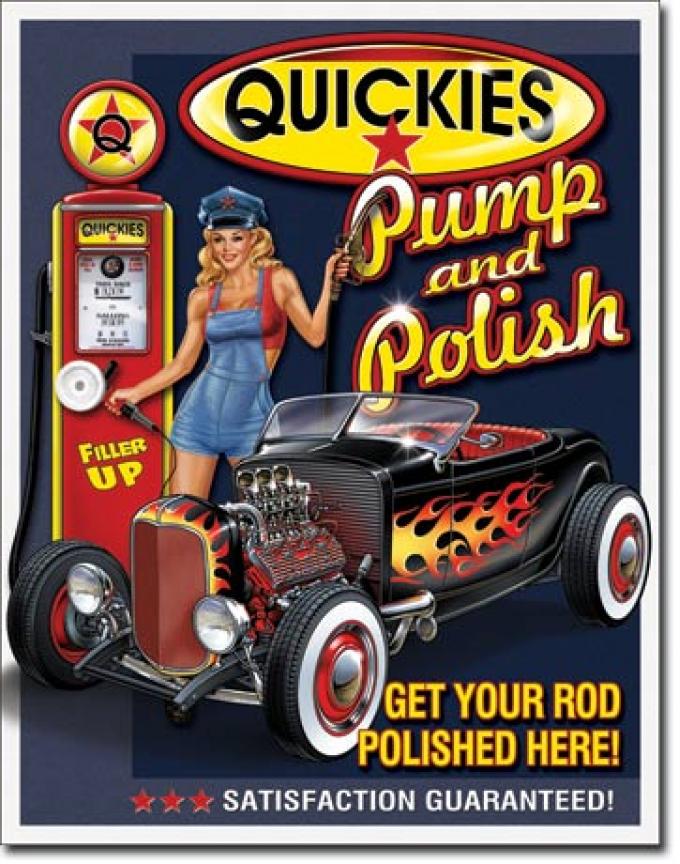 Tin Sign, Quickies Pump & Polish