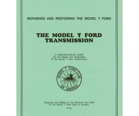 Repairing And Restoring The Model T Ford Transmission - 50 Pages - 81 Illustrations