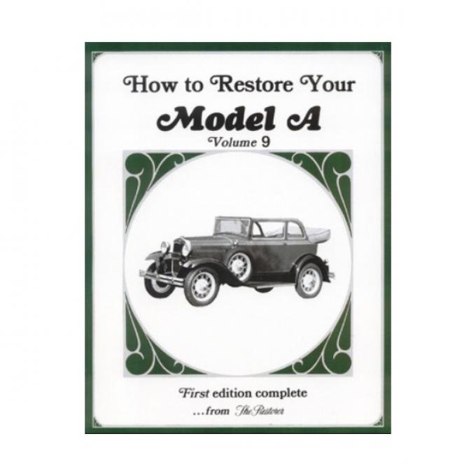 How to Restore Your Model A #9