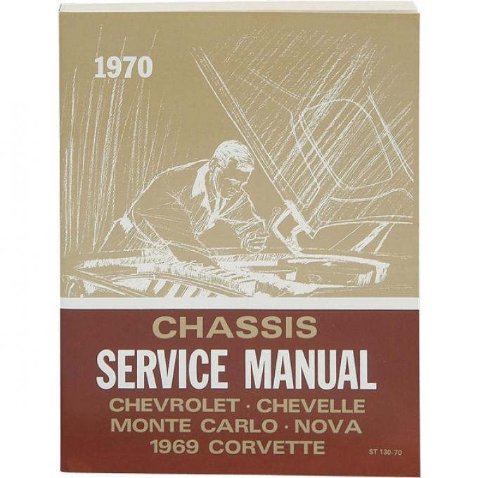 Camaro Chassis Service & Overhaul Manual, 1970