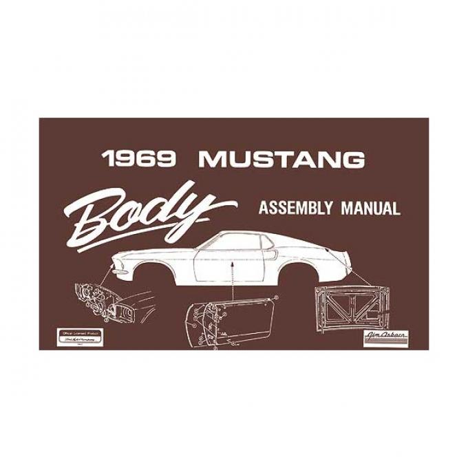 Ford Mustang Body Assembly Manual - 112 Pages