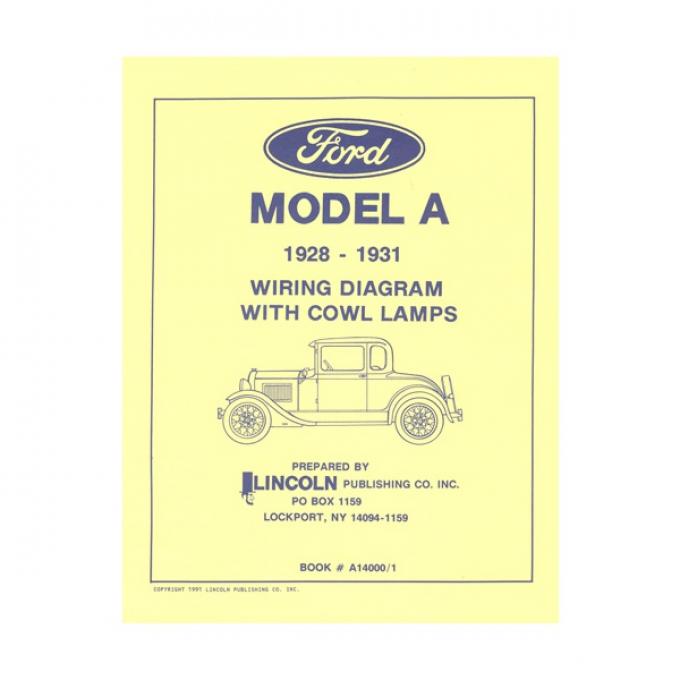 Model A Ford Electrical Wiring Diagram - For Cars With CowlLamps
