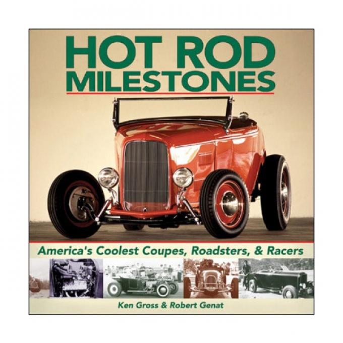 Hot Rod Milestones Book By Ken Gross & Robert Genat