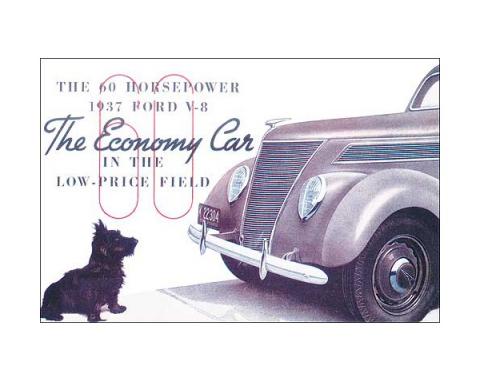 Sales Brochure - The Economy Car In The Low Price Field - Fold-Out Style - V-8 60 HP - Ford Passenger Car