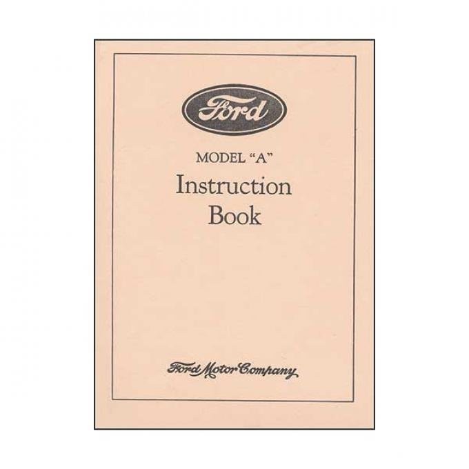 Model A Instruction Book - 1928