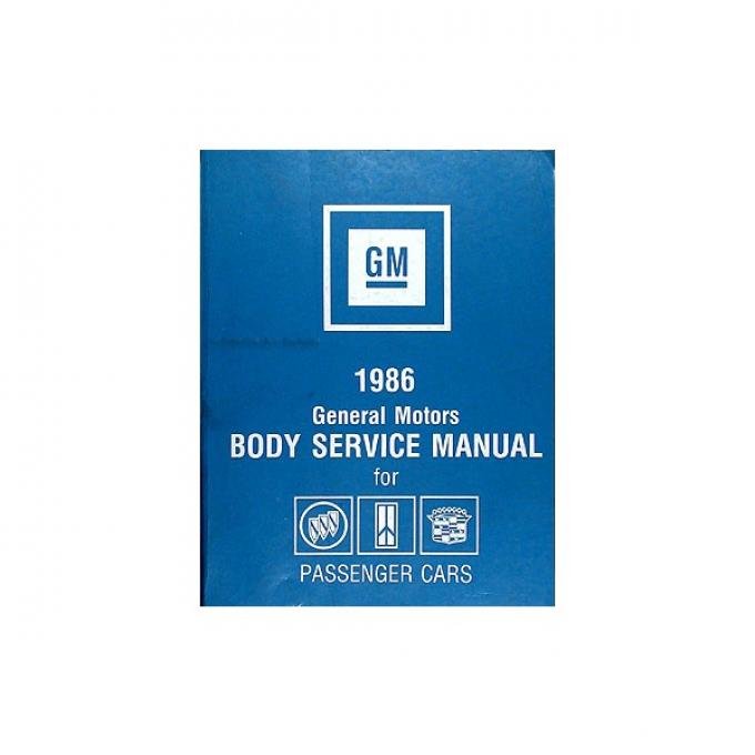 Full Size Chevy Fisher Body Service Manual, 1986