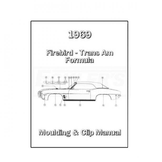 Firebird Molding And Clip Manual, 1969