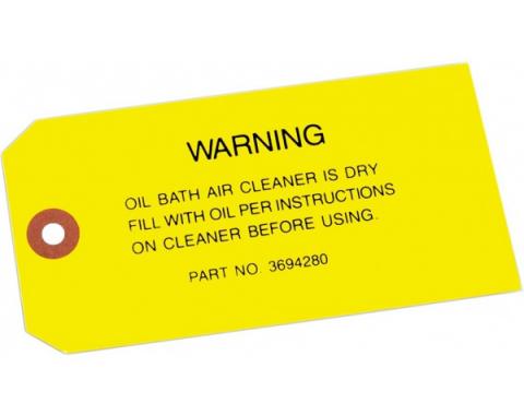 Chevy Air Cleaner Warning Tag, Oil Bath, 6-Cylinder, 1950-1954