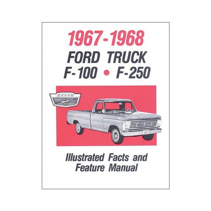 1967-1968 Ford Pickup Facts and Features Manual - 32 Pages