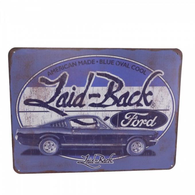 Sign, Laid Back Mustang Sign, American Made, Blue Oval Cool