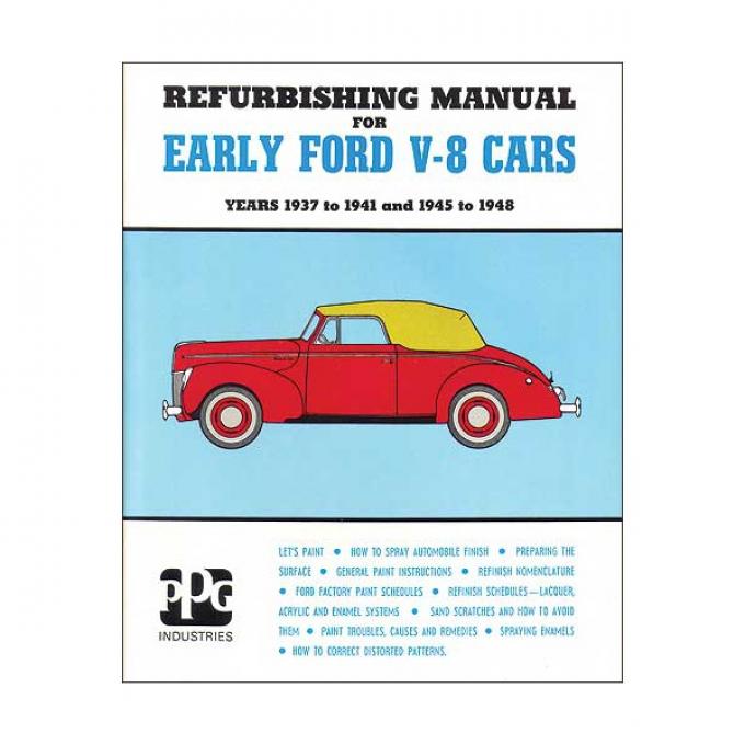 Refurbishing Manual For Early Ford V8 Cars - 36 Pages