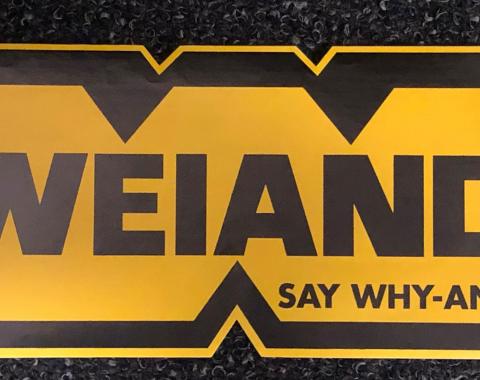 Weiand SAY WHY-and Decal Large 36-419