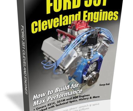 Cartech Auto Books Ford 351 Cleveland Engines: How to Build for Max Performance SA252
