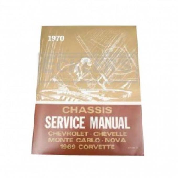 Nova Chassis Service Shop Manual, 1970