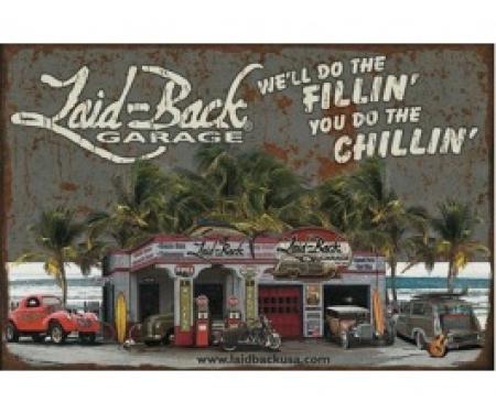 Laid Back Dream Garage Tin Sign 12 X 16