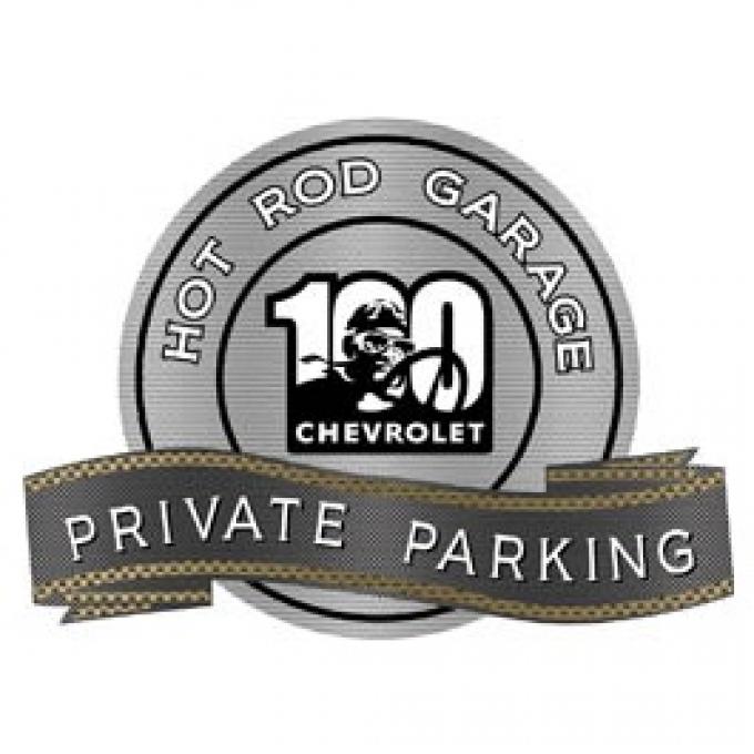 Chevy 100 Years Hot Rod Garage Private Parking Metal Sign, 18 X 14