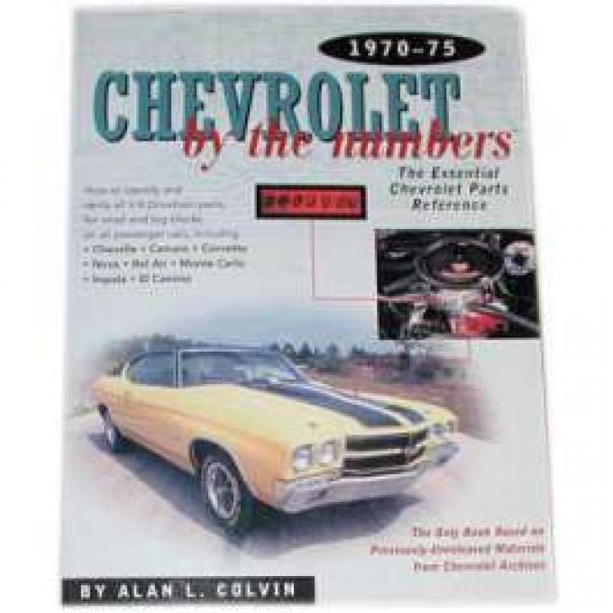 Chevrolet By The Numbers Book, 1970-1975