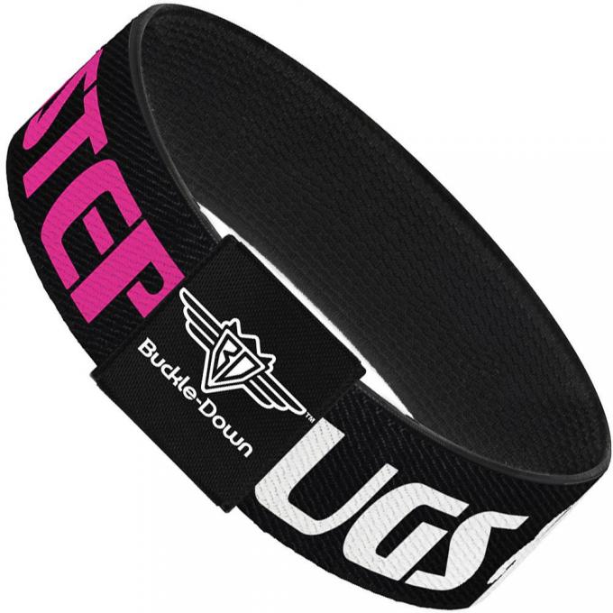 Buckle-Down Elastic Bracelet - SEX DRUGS DUBSTEP Black/White/Pink