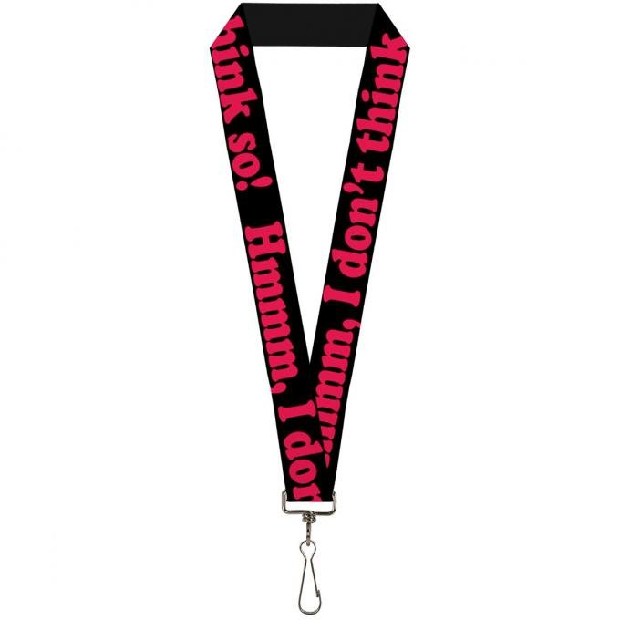 Buckle-Down Lanyard - HMMM, I DON'T THINK SO! Black/Pink