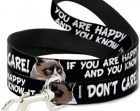 Dog Leash Grumpy Cat IF YOU ARE HAPPY AND YOU KNOW IT-I DON'T CARE!