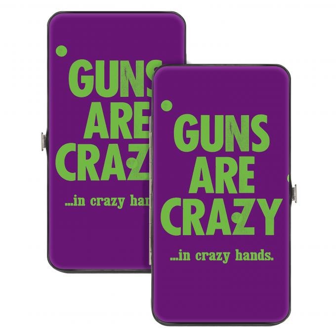 Hinged Wallet - GUNS ARE CRAZY…IN CRAZY HANDS. Purple/Green