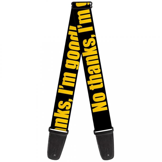 Guitar Strap - NO THANKS, I'M GOOD! Black/Gold