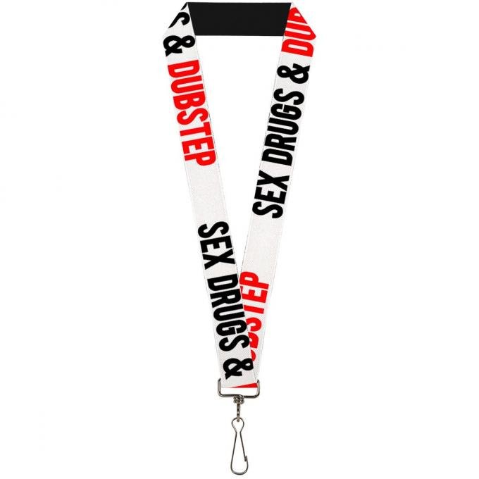 Buckle-Down Lanyard - SEX DRUGS DUBSTEP White/Black/Red