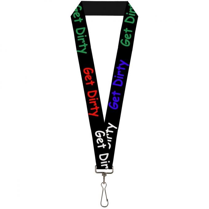 Buckle-Down Lanyard - GET DIRTY Black/White/Blue/Green/Red