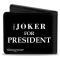 Bi-Fold Wallet - Joker Presidential Seal + THE JOKER FOR PRESIDENT Seal Black/White/Blue/Red