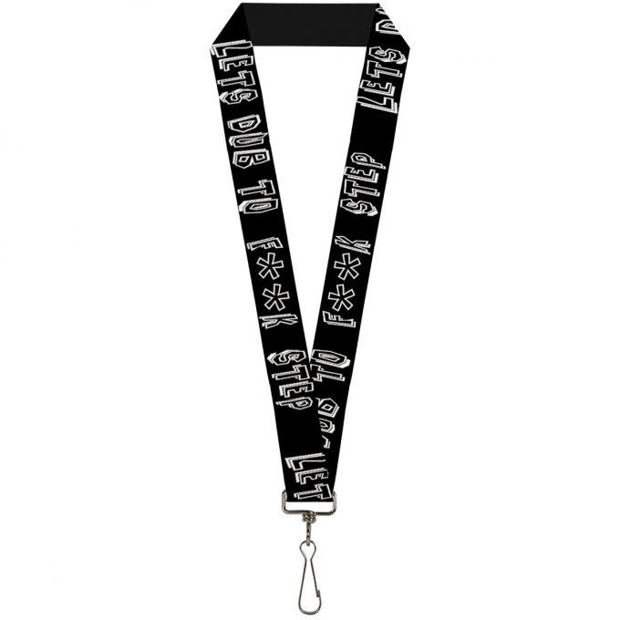 Buckle-Down Lanyard - LETS DUB TO F**K STEP Black/White