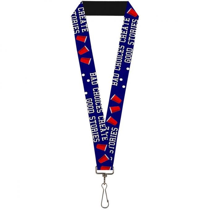 Buckle-Down Lanyard - Beer Pong BAD CHOICES CREATE GOOD STORIES Blue/White/Red
