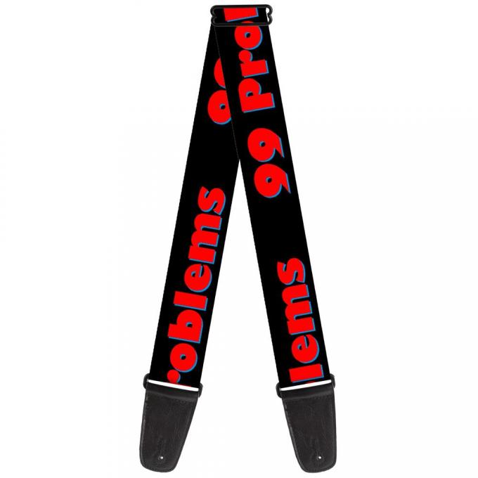 Guitar Strap - 99 PROBLEMS Black/Red