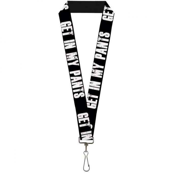 Buckle-Down Lanyard - Get In My Pants Weathered Black/White