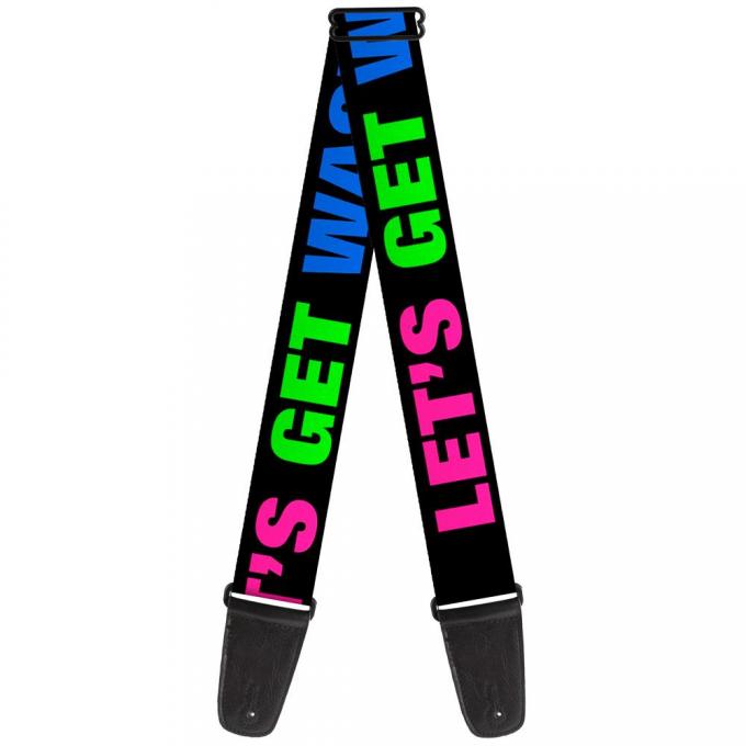 Guitar Strap - LET'S GET WASTED Black/Pink/Green/Blue