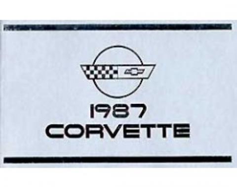 Corvette Owners Manual, 1987