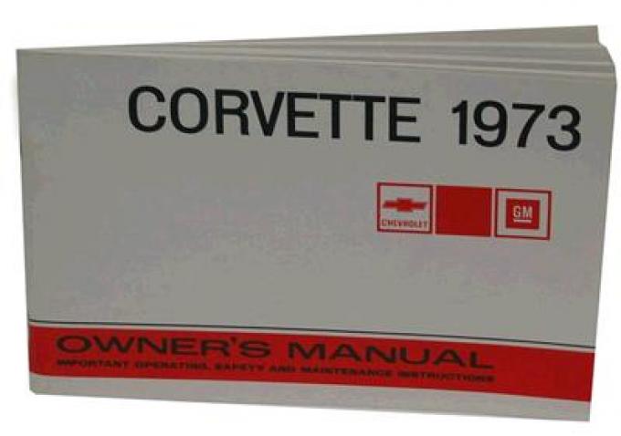73 Owners Manual - Quality Reprints!