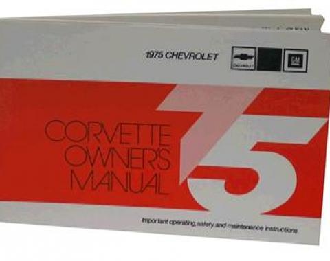 75 Owners Manual - Quality Reprints!