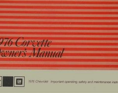 76 Owners Manual - Quality Reprints!