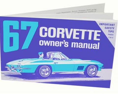 67 Owners Manual - Quality Reprints!
