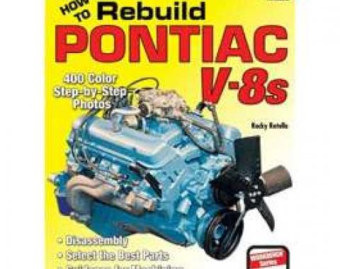 Firebird, Pontiac How To Rebuild Pontiac V8's Book