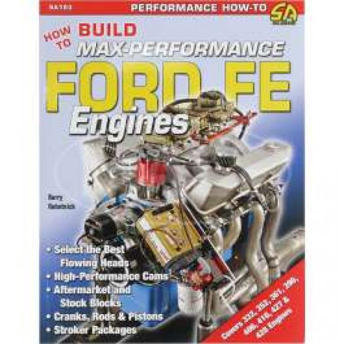 How To Build Max-Performance Ford Fe Engines Book