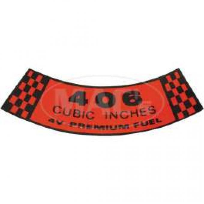 Air Cleaner Decal, 406 4V Premium Fuel, Galaxie, 1962-1963
