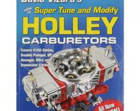 Super Tuning & Modifying Holley Carburetors