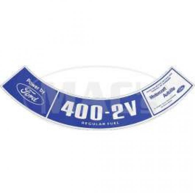 74/75 400-2V Reg Fuel Air Cl Decal