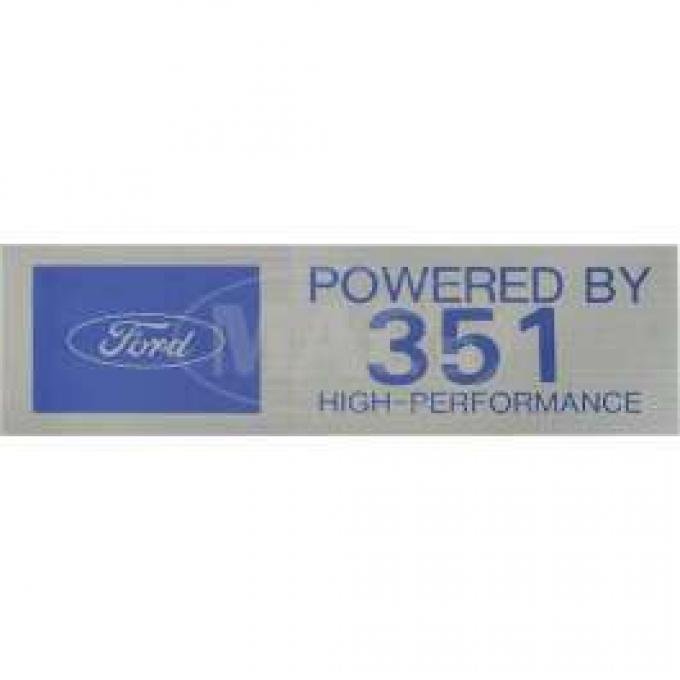 Valve Cover Decal, Powered By 351, High Performance