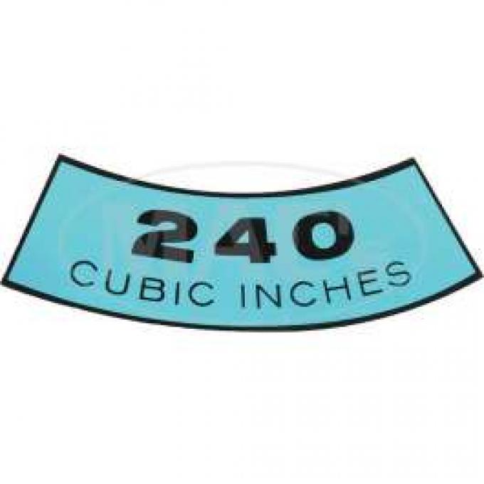 Air Cleaner Decal, 240 CID, Galaxie, 1968-1969